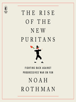 The Rise of the New Puritans - Audiobook